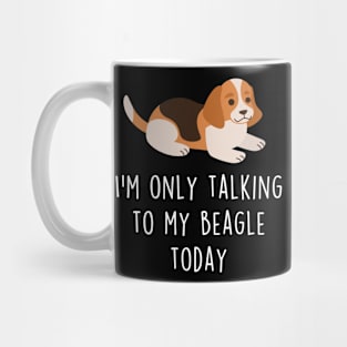 Beagle Only Talking To Mug